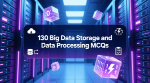 100 Big Data Storage and Data Processing MCQs