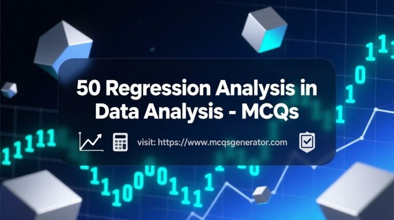 50 Regression Analysis in Data Analysis - MCQs