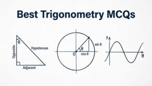 Best Trigonometry MCQs