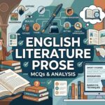 English Literature Prose MCQs: Practice Quiz for Competitive Tests