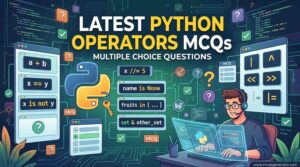 Latest Python Operators MCQs