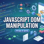 JavaScript DOM Manipulation MCQs