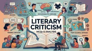 Literary Criticism MCQs & Answers for UGC-NET, GATE & MA English