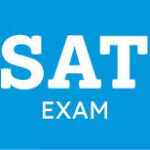 SAT (Scholastic Aptitude Test)