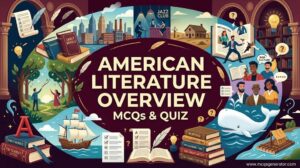 American Literature Overview MCQs