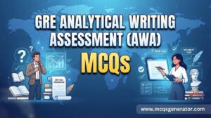 GRE Analytical Writing Assessment (AWA) MCQs