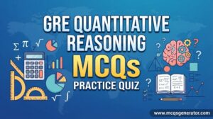 GRE Quantitative Reasoning – MCQs