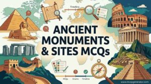 Important Ancient Monuments and Sites MCQs