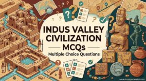 Indus Valley Civilization MCQs
