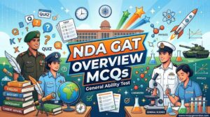 NDA General Ability Test (GAT) Overview MCQs