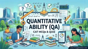 Quantitative Ability (QA) for CAT MCQs