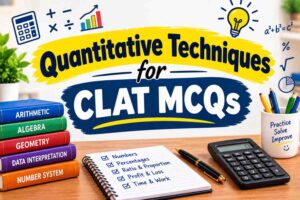 Quantitative Techniques for CLAT MCQs