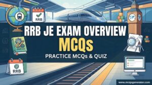 RRB JE Exam Overview MCQs