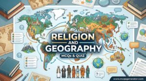 Religion and Geography MCQs