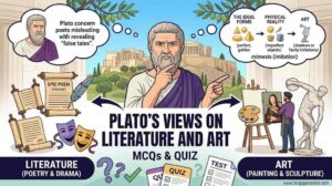 Plato's Views on Literature and Art MCQs