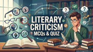 Latest Literary Criticism MCQs